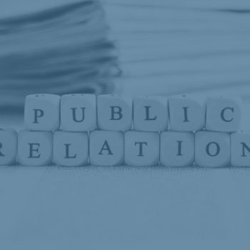 5 Reasons Why You Should Invest in Public Relations