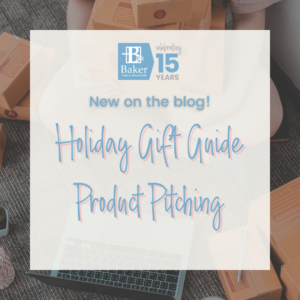 Holiday Gift Guide Product Pitching