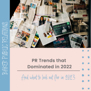 The PR Trends that Dominated in 2022