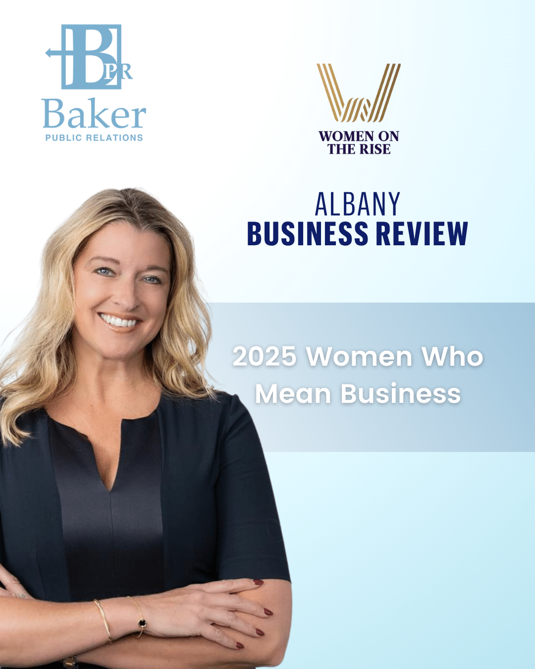Baker Public Relations Founder and CEO Megan Baker Recognized as a “2025 Women Who Means Business” by the Albany Business Review